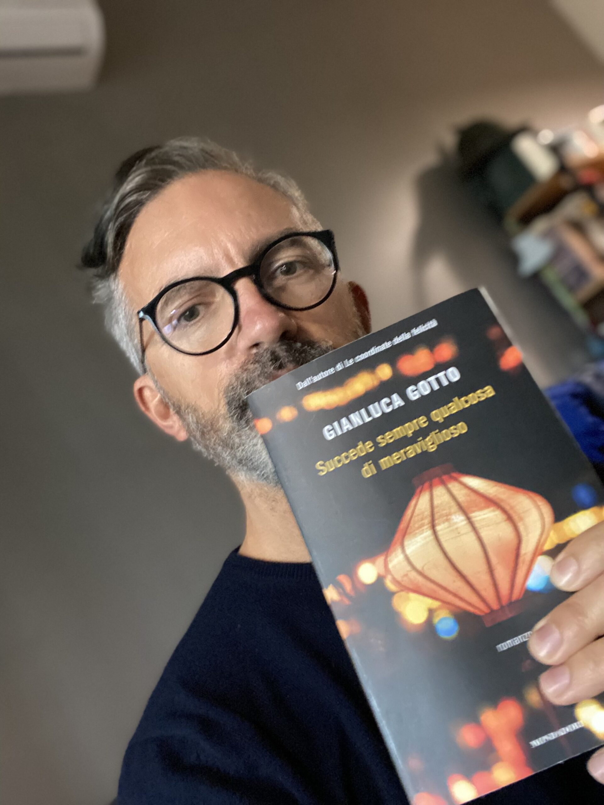 Gianluca Gotto &quot;Succede sempre qualcosa di meraviglioso&quot; Mondadori 2021