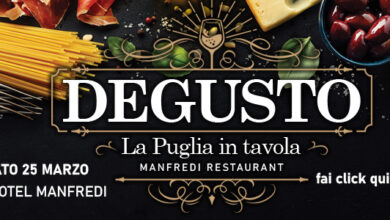 Manfredi Restaurant presenta il primo appuntamento DEGUSTO Puglia in tavola il 25 Marzo