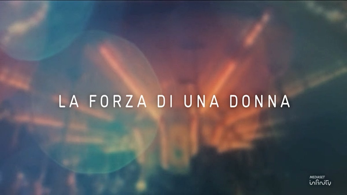 La forza di una donna, al via su Canale 5 la terza stagione